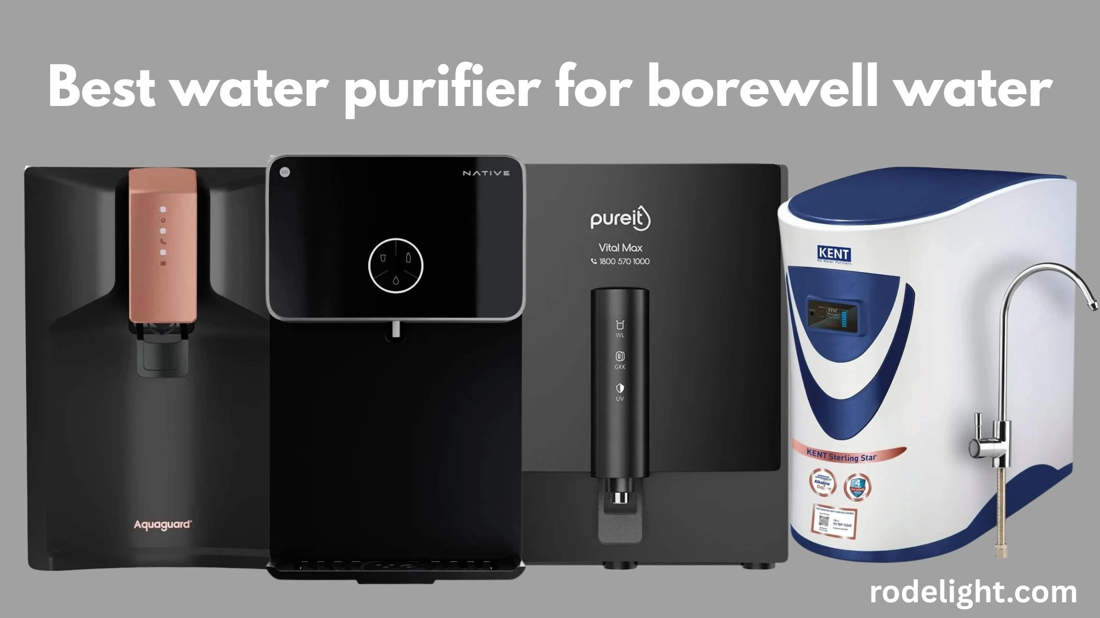 Best water purifier for Borewell water