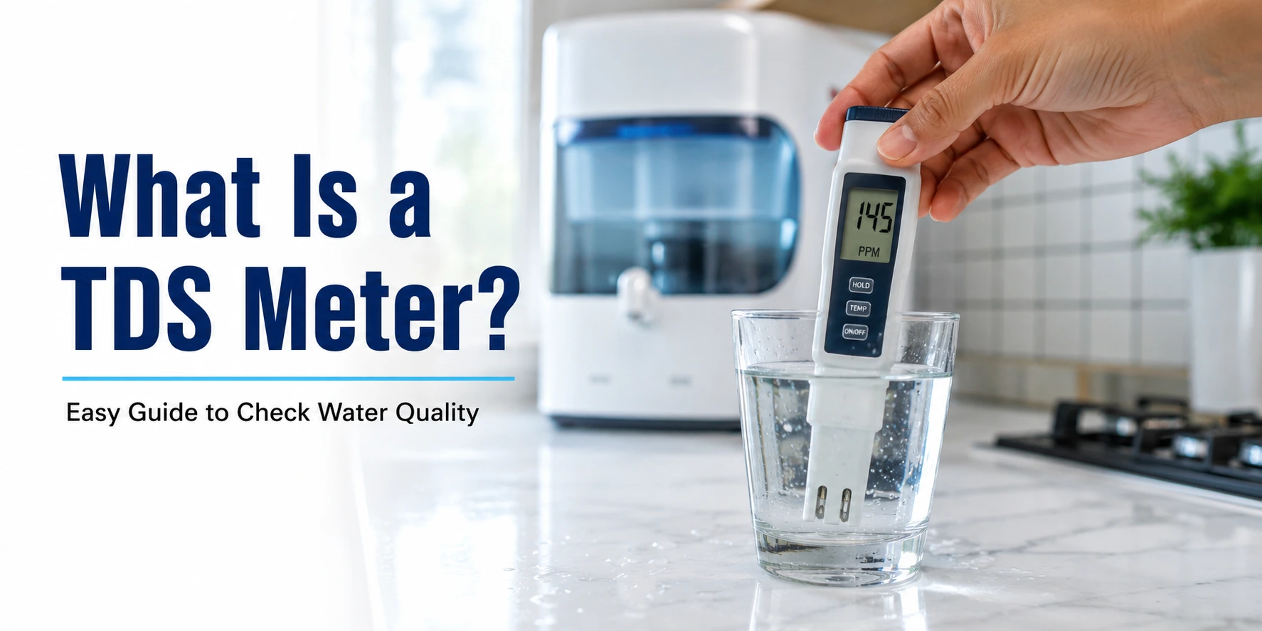 What is a Tds meter